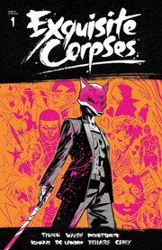 Exquisite Corpses TP Vol 01